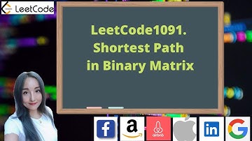 LeetCode1091. Shortest Path in Binary Matrix || WhiteBoard || FAANG Interview Questions-BFS