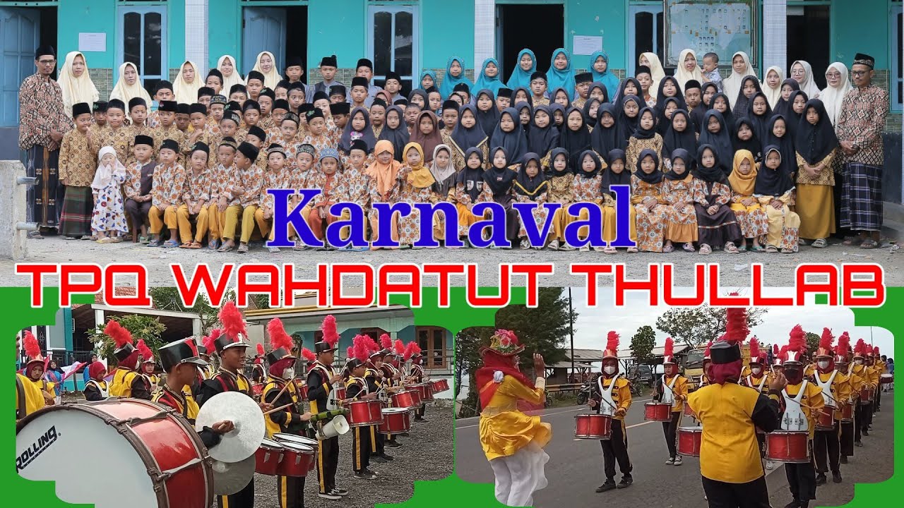 Ikut Karnaval TPQ Wahdatut Thullab Pendok Manggar || Metode Qira'aty || Anak Sholih Cinta Al-Qur'an