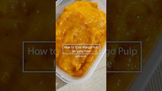How to Store Mango Pulp for Long Time | Homemade Mango Preserve | Beena’s World of Taste