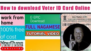 How to download Voter ID card or EPIC card online 2022| full tutorial video in NAGAMESE. screenshot 3