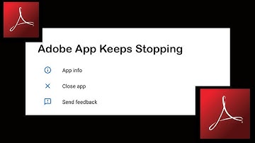 Fix Adobe Acrobat App Keeps Stopping | Adobe Acrobat App Crash Issue | Adobe Acrobat App | PSA 24