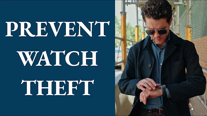 5 Tips To Prevent Watch Theft