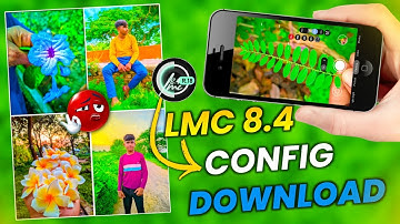 "LMC 8.4 Config File Setup🔥| 100% Working Camera Fix + Best Settings 2025"