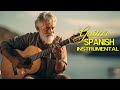 SPANISH GUITAR MELODIES | Cha Cha - Rumba - Mambo - Samba | Best Relaxing Guitar Instrumental Music