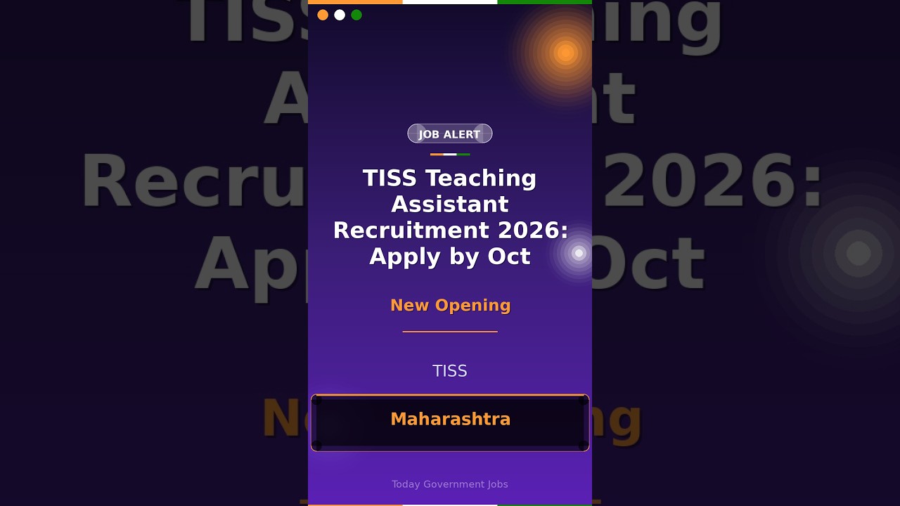 TISS Teaching Assistant Recruitment 2026: Apply by Oct