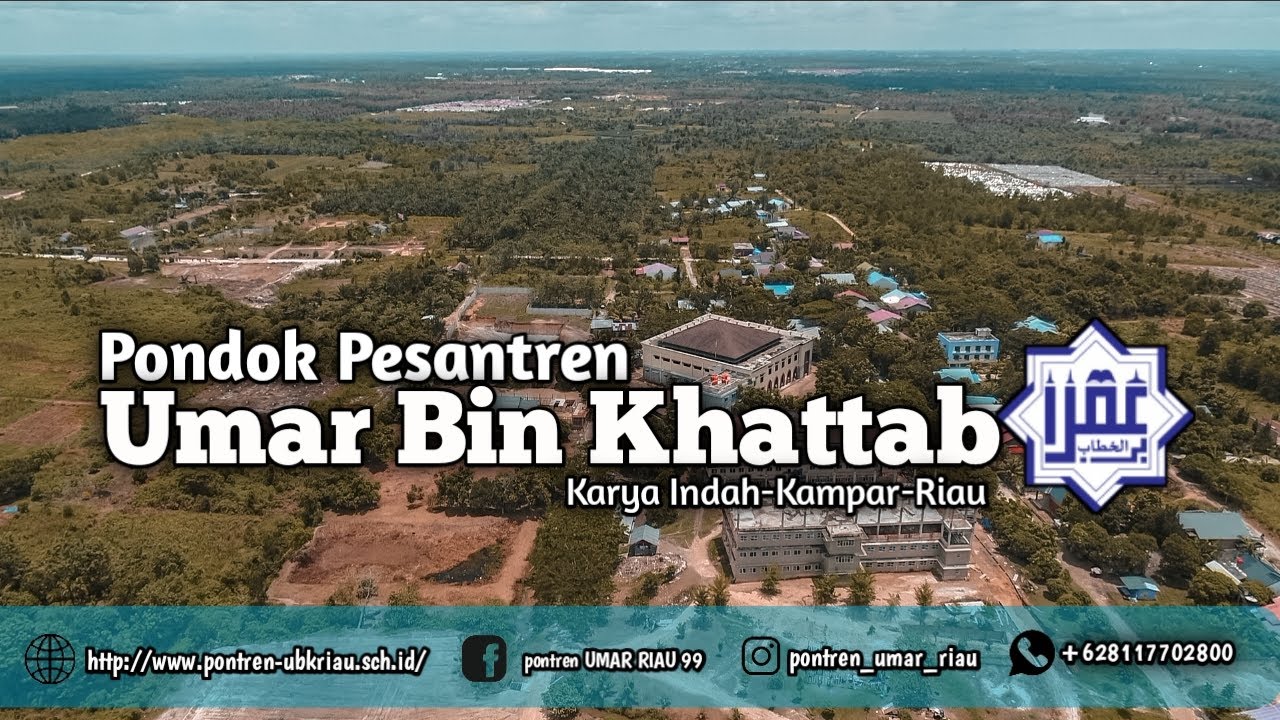 Profil @Pesantren Umar Bin Khattab  Riau