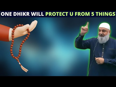 ONE DHIKR WILL PROTECT YOU FROM 5 IMPORTANT THINGS