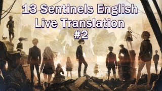 13 Sentinels English Live Translation Part 2