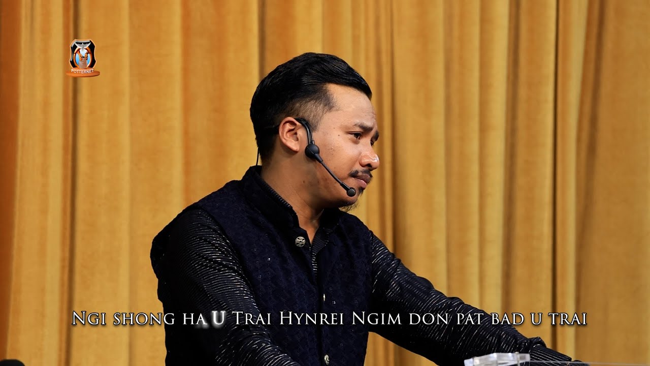 Ngi shong ha U Trai Hynrei Ngim don pat bad u trai | Pastor Fer | PotterNet Tv