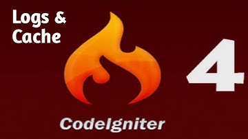 Logs and cache in Codeigniter Part #9 | Codeigniter 4 tutorial in Hindi
