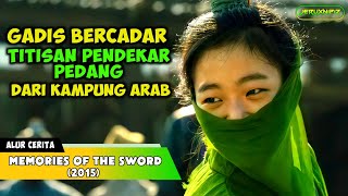 MENAKLUKKAN PASUKAN KERAJAAN SEORANG DIRI || Alur Cerita Film Korea  MEMORIES OF THE SWORD