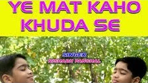 Ye Mat Kaho Khuda Se - Best Meditation Song