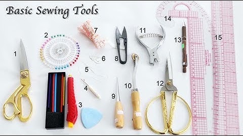 15 Basic Sewing Tools and Equipment What Beginner Should Have - Sewing Lesson for Beginner