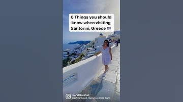 6 Things you should know, when visiting Santorini, Greece 🇬🇷 | Santorini Trip | Greece Travel 💙