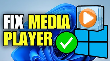 How To Fix Windows Media Player Not Working in Windows 11