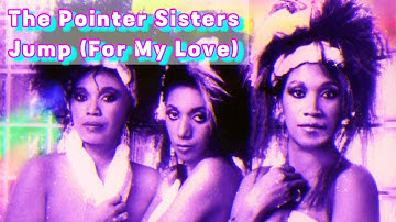 ✨The Pointer Sisters • Jump (For My Love) [Extended/1 Hour]✨