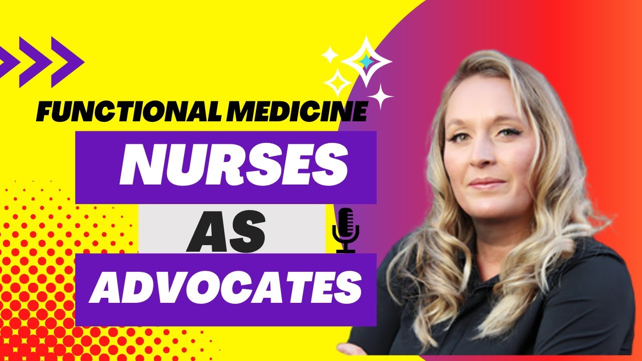 functional-medicine-nursing-fundamentals-to-become-true-healers