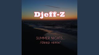 Summer Nights... (deep Remix)