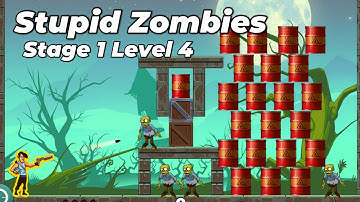 Stupid Zombies - Stage 1 - Level 4