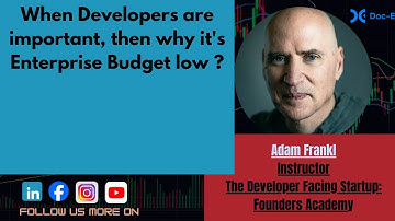 Transforming Developer Engagement: Adam Frankl on Budgeting Challenges and Solutions with doc-E.ai!