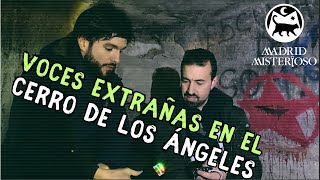 Fantasmas en el Cerro de los Ángeles, historia y misterios - Madrid Misterioso