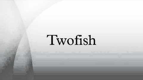 Twofish