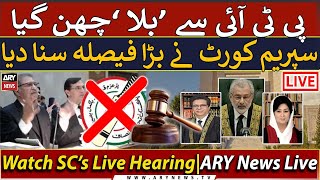 🔴LIVE | "Decision of bat Symbol" | Supreme Court Proceeding on PTI Bat Symbol Case  | ARY News LIVE image