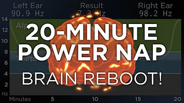 20-Minute POWER NAP for Energy and Focus: The Best Binaural Beats