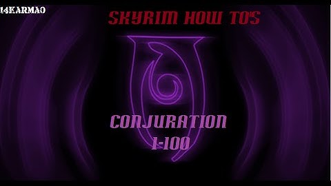 level up to lvl-100 Conjuration in skyrim fast