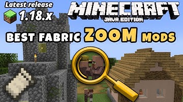 Minecraft Java 1.18.1 Fabric Zoom Mods Logical Zoom, OK Zoomer, WI Zoom Mod 1.18.1