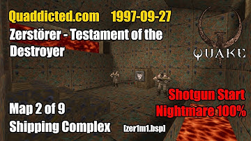 Quaddicted - 1997-09-27: zer.zip - Shipping Complex [zer1m1.bsp] (Nightmare 100%)