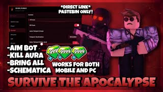 [✨UPD] 🧟 Survive the Apocalypse Script Pastebin Schematica, Auto Farm, Kill Aura, Loot Aura &amp; More