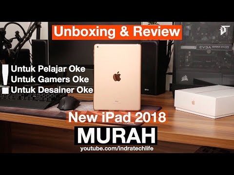 IPAD TERMURAH & SPEK TINGGI ! Review Apple New iPad 2018 Indonesia. 