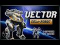 NEW Robot VECTOR Charges Like Ochokochi Gameplay War 