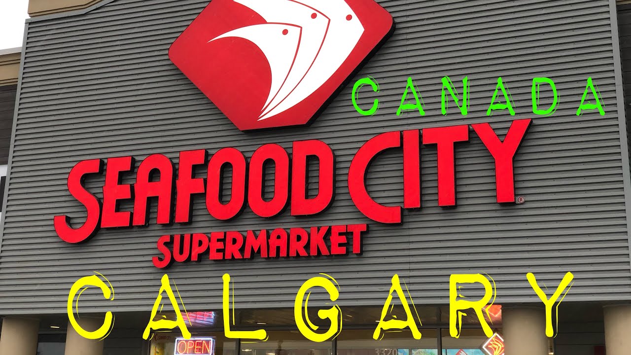 Seafood City Calgary YouTube seafood-city-calgary-youtube