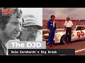 How Dale Earnhardt Got His First Big Break