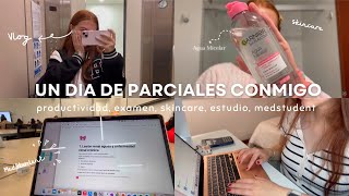 UN DÍA DE PARCIALES CONMIGO🎀| Productividad, parciales de medicina, estudio