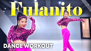 Dance Workout Becky G, El Alfa - Fulanito | MYLEE Cardio Dance Workout, Fitness | Fulanito Dance