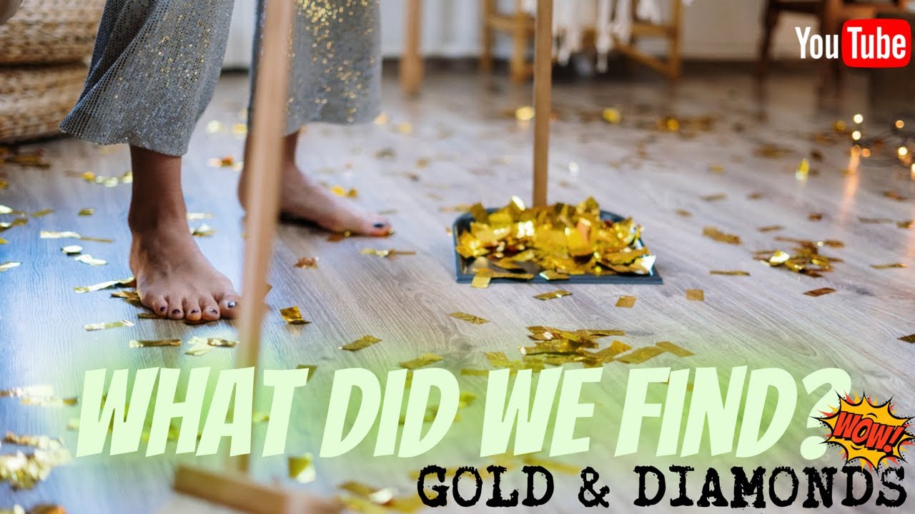 Cleaned the floor of jewelry store an found Diamonds & Gold galore ...