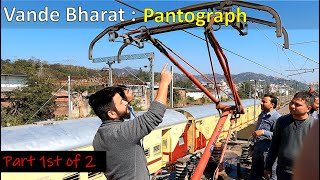 Vande Bharat Pantograph Explained: Components and Functionality