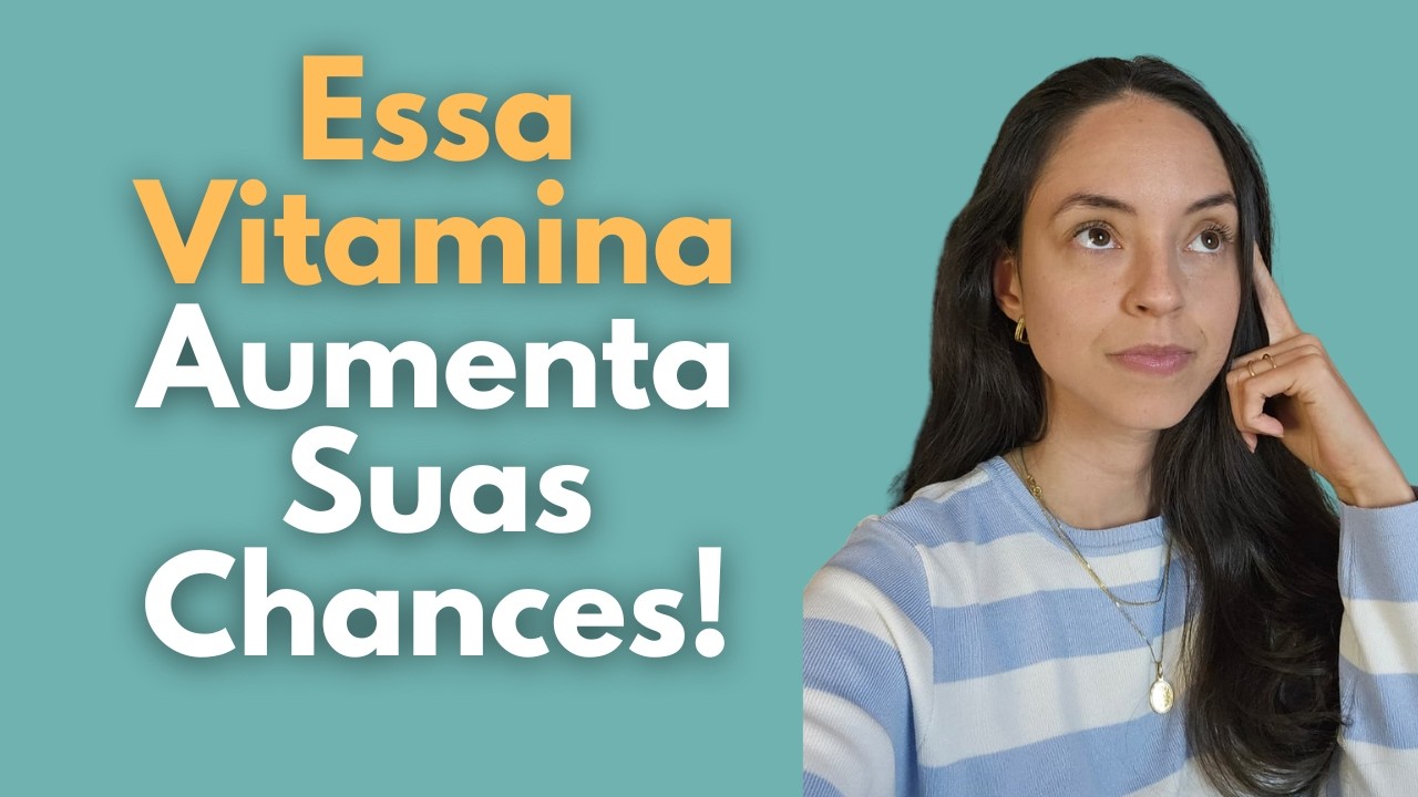 Suplementos Naturais Para Fertilidade: O Papel Essencial da Vitamina D