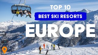 Top 10 cele mai bune stațiuni de schi din Europa 2023/24