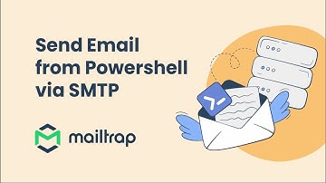 Send Email from Windows PowerShell via SMTP - Tutorial by Mailtrap
