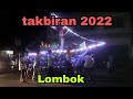 KOMPILASI TAKBIRAN DI BEBERAPA TEMPAT YG ADA DI LOMBOK !