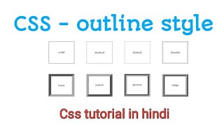 outline - css tutorial | coding India | css in hindi