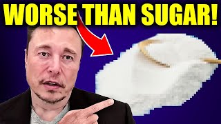 Elon Musk Reveals The Carb MORE Deadly Than Sugar (Surprising)