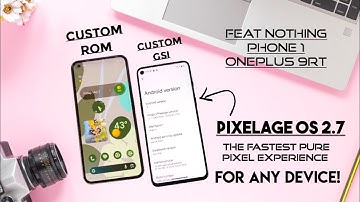 Pixelage OS custom rom best pixel experience for any device