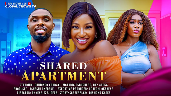 SHARED APARTMENT - Nigerian movies 2025 latest full movies - Ray Adeka - Chinonso Arubayi - Victoria