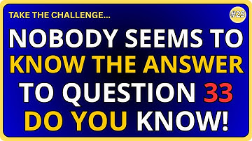 YOUR MIND IS STILL SHARP IF YOU CAN SCORE 10 OUT OF 40! || QUIZ # 27 #generalknowledge