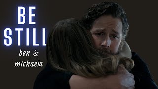 Michaela & Ben | Be Still (+S4) Resimi